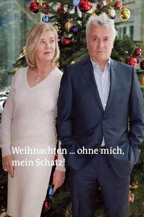 Weihnachten … ohne mich, mein Schatz!